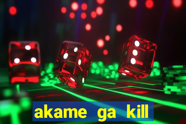 akame ga kill chelsea hentai